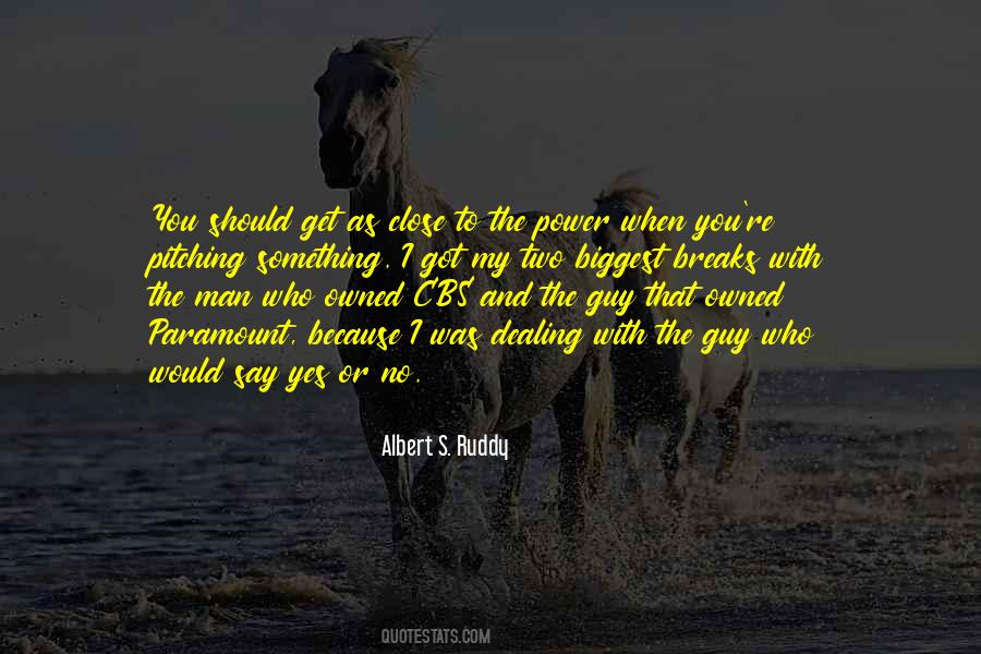 Albert S. Ruddy Quotes #179710