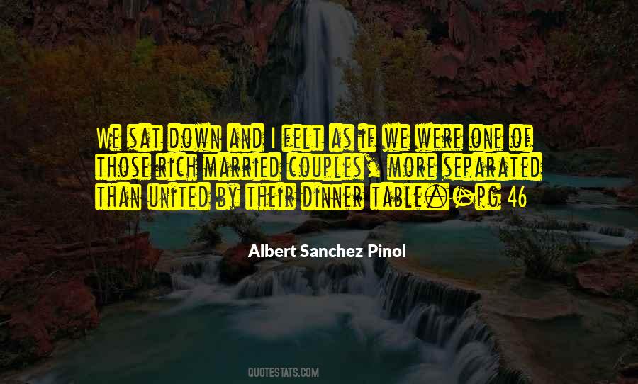 Albert Sanchez Pinol Quotes #522575