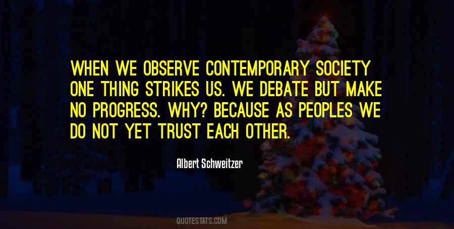 Albert Schweitzer Quotes #925435