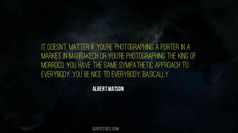 Albert Watson Quotes #365853