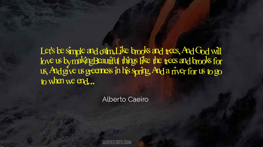 Alberto Caeiro Quotes #387138