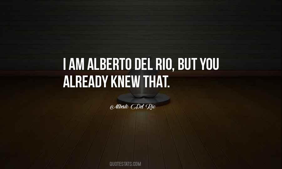 Alberto Del Rio Quotes #89435