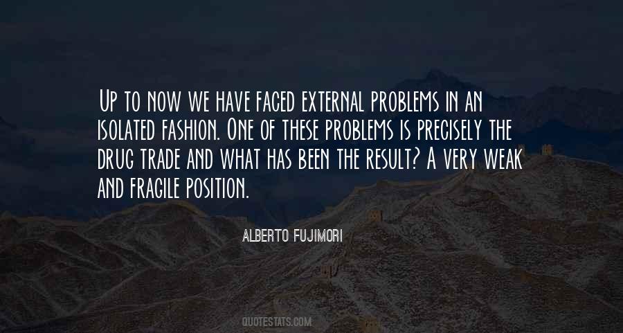 Alberto Fujimori Quotes #1165336