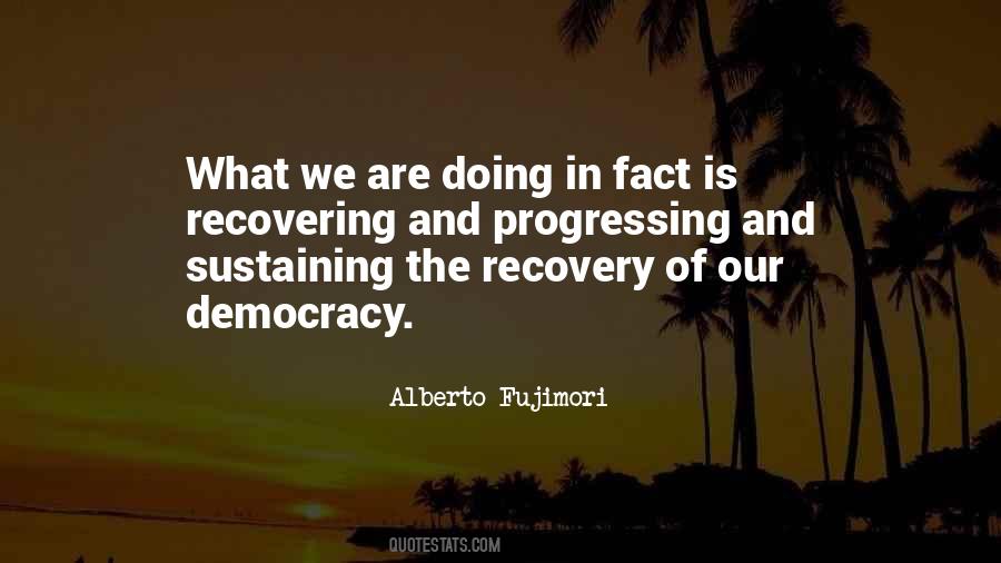 Alberto Fujimori Quotes #1424746