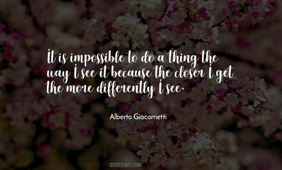 Alberto Giacometti Quotes #1484753