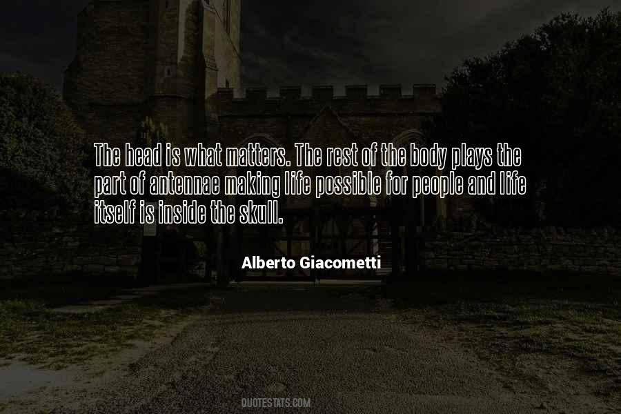 Alberto Giacometti Quotes #1640961