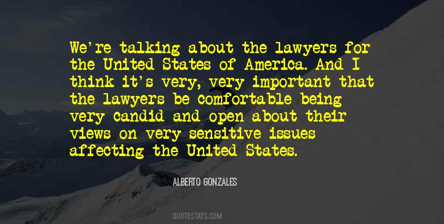 Alberto Gonzales Quotes #1427241