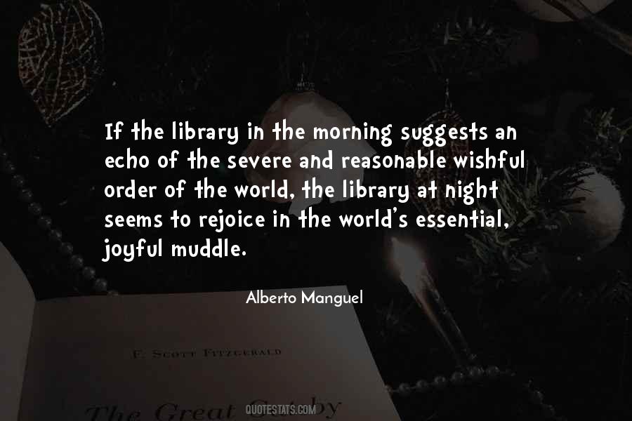 Alberto Manguel Quotes #173580