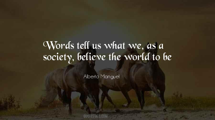 Alberto Manguel Quotes #1761980