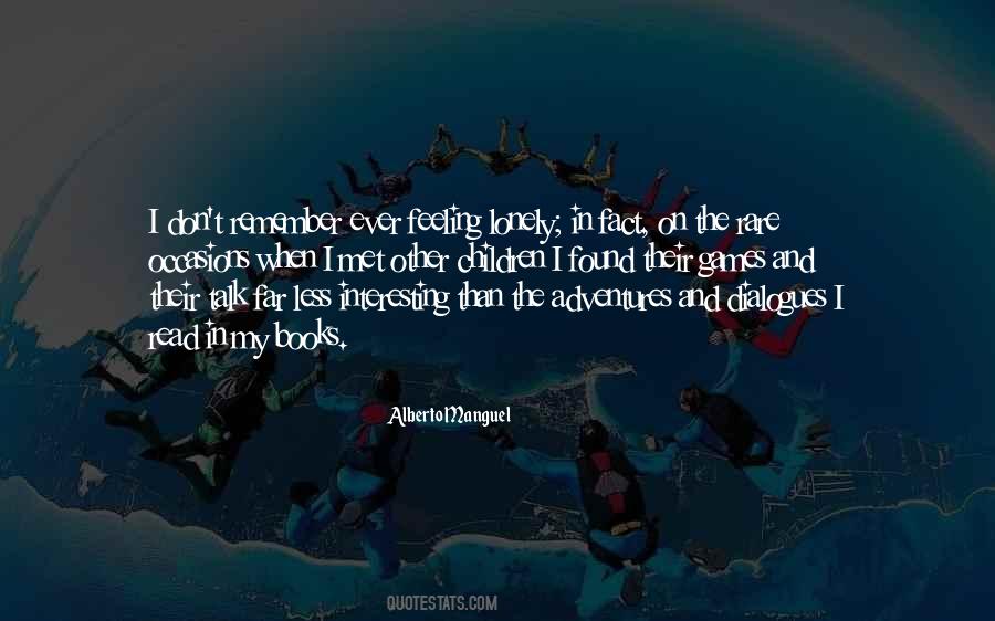 Alberto Manguel Quotes #236138