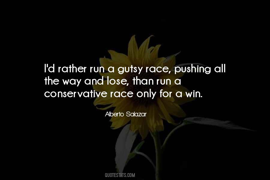 Alberto Salazar Quotes #533397