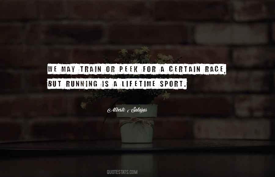 Alberto Salazar Quotes #615393