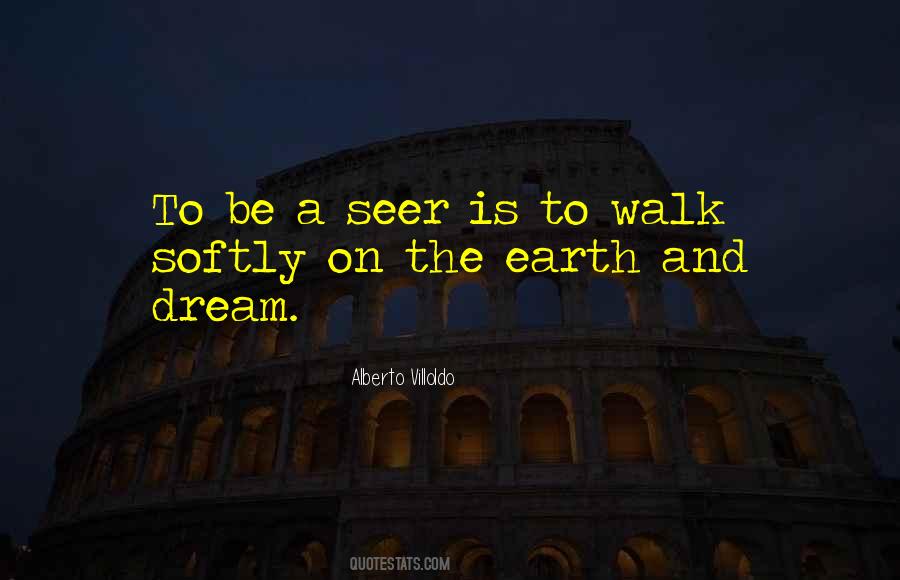 Alberto Villoldo Quotes #1481421