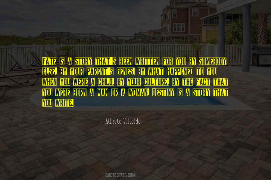 Alberto Villoldo Quotes #571381