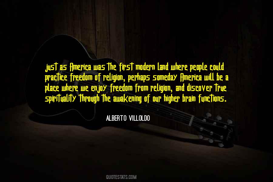 Alberto Villoldo Quotes #613781