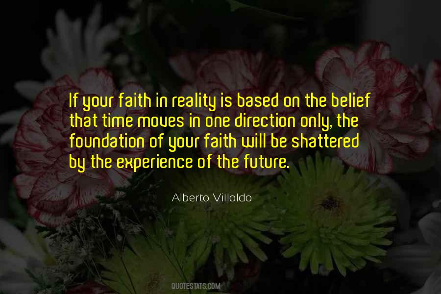 Alberto Villoldo Quotes #957441