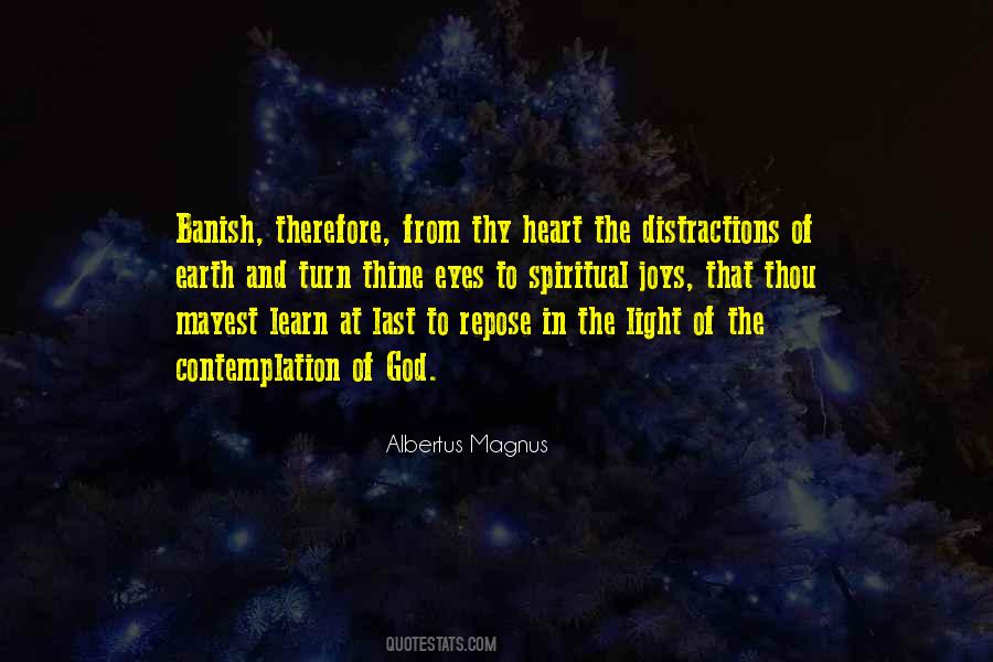 Albertus Magnus Quotes #1366527