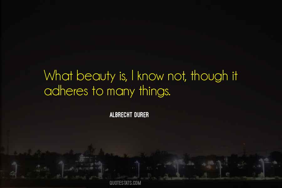 Albrecht Durer Quotes #1431247