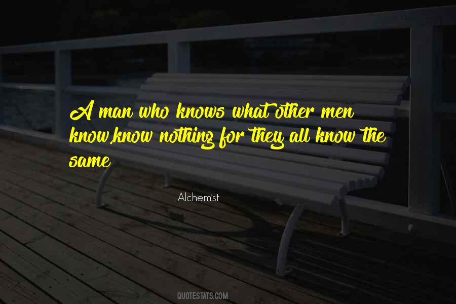 Alchemist Quotes #1225819 Alchemist Quotes #1225819