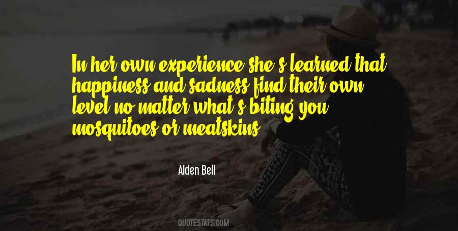 Alden Bell Quotes #1493617