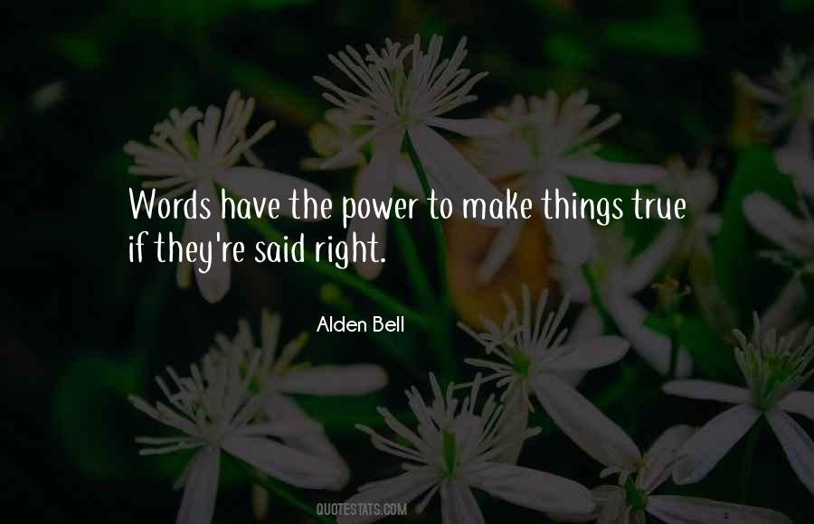 Alden Bell Quotes #1726184