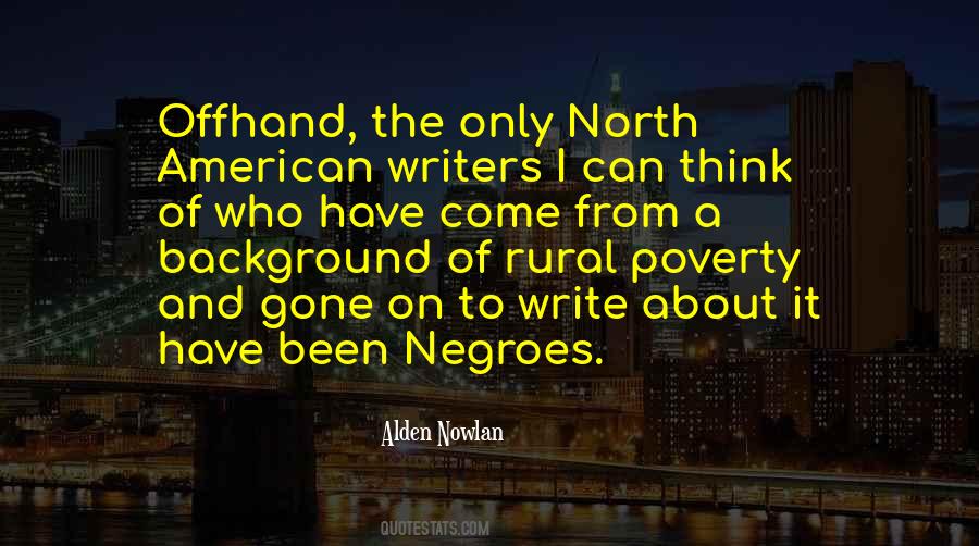 Alden Nowlan Quotes #287319