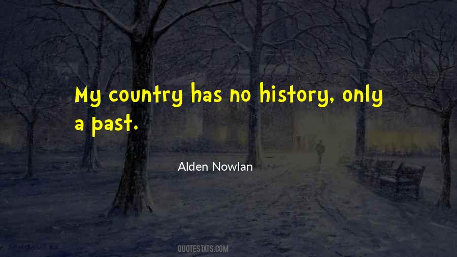 Alden Nowlan Quotes #724655