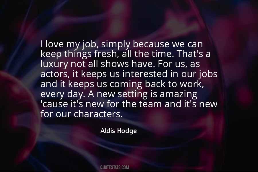 Aldis Hodge Quotes #1152991