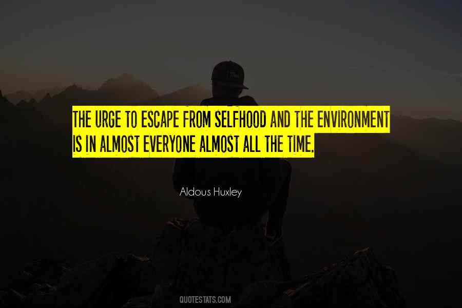 Aldous Huxley Quotes #1183252