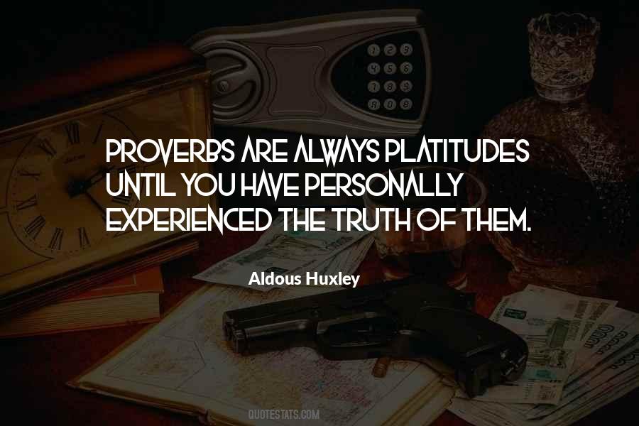 Aldous Huxley Quotes #258753