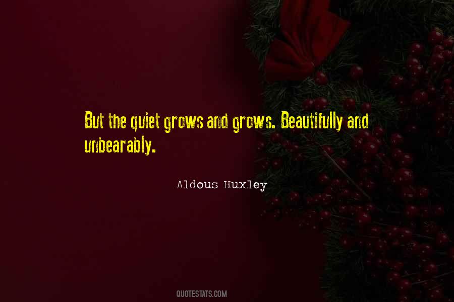 Aldous Huxley Quotes #381080