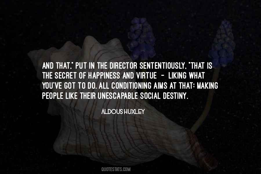 Aldous Huxley Quotes #496497