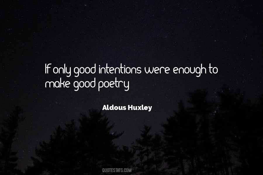 Aldous Huxley Quotes #762805