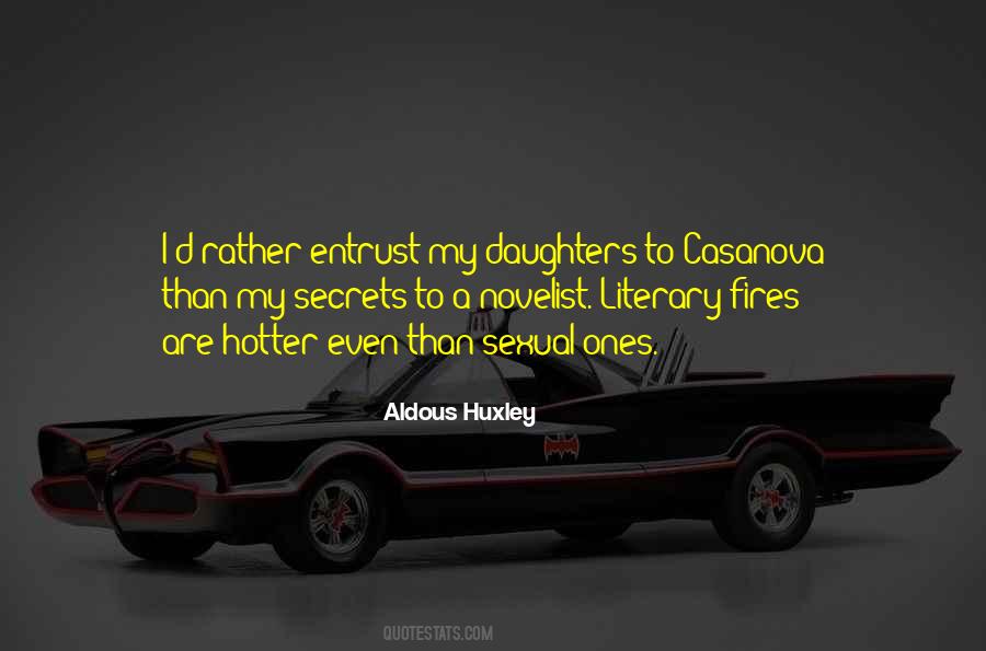 Aldous Huxley Quotes #927516