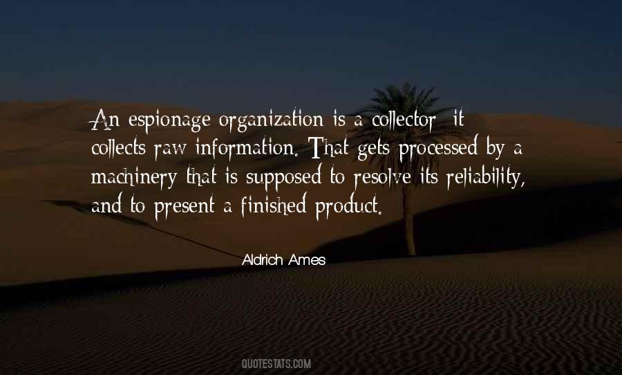 Aldrich Ames Quotes #1239140 Aldrich Ames Quotes #1239140