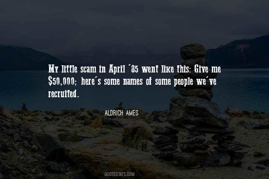 Aldrich Ames Quotes #1469360 Aldrich Ames Quotes #1469360