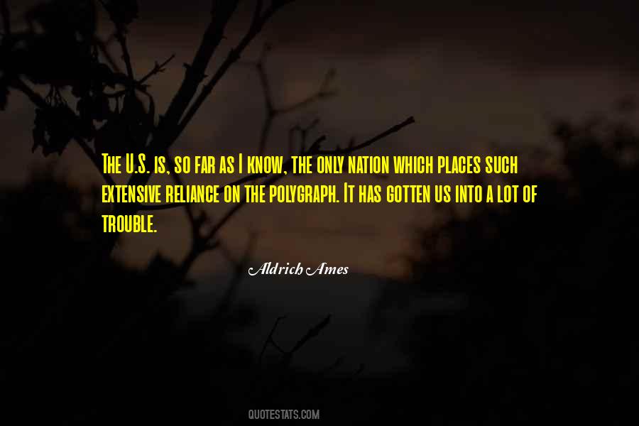 Aldrich Ames Quotes #1629943 Aldrich Ames Quotes #1629943