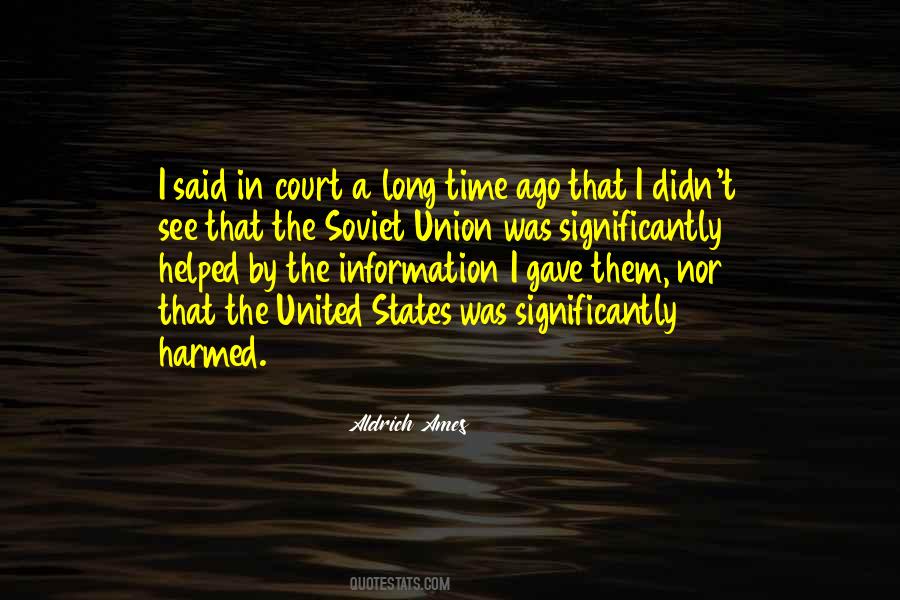 Aldrich Ames Quotes #246991 Aldrich Ames Quotes #246991