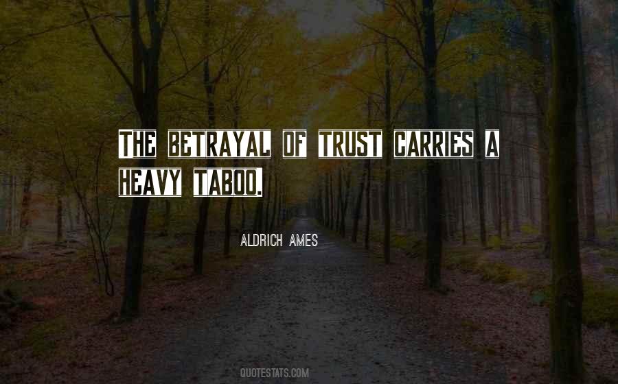 Aldrich Ames Quotes #345212 Aldrich Ames Quotes #345212