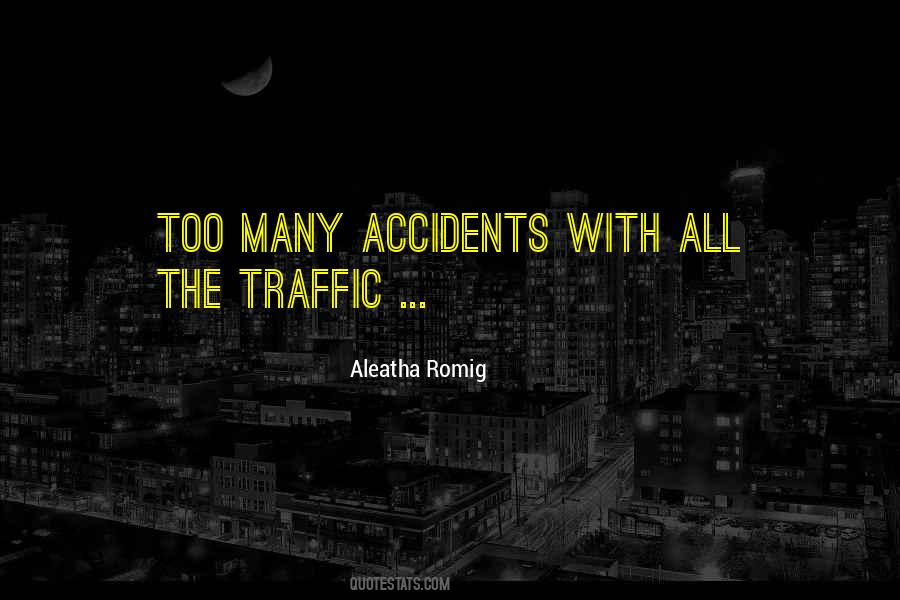 Aleatha Romig Quotes #1273876