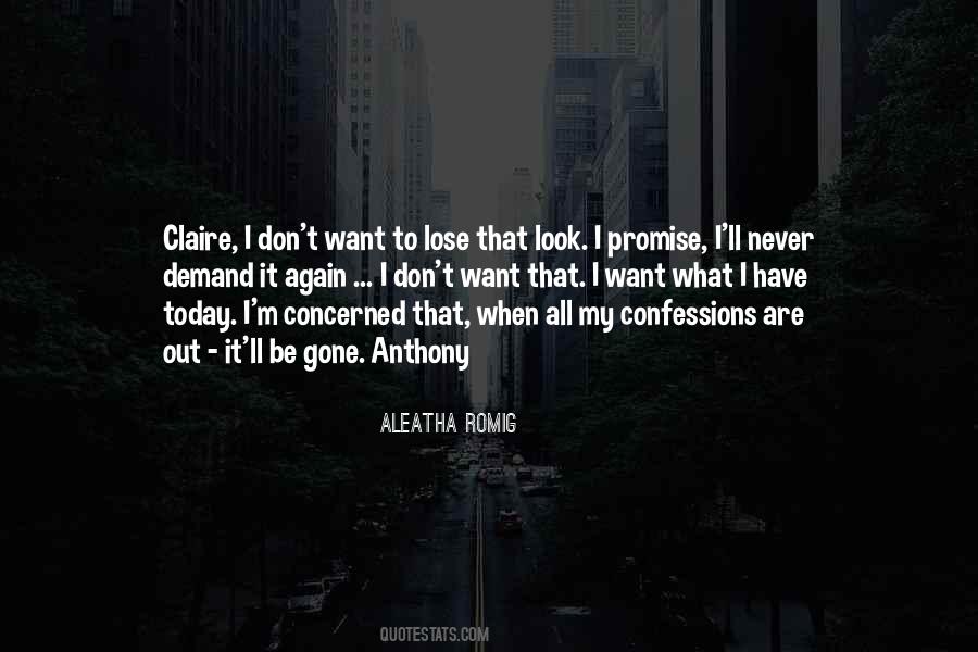 Aleatha Romig Quotes #1296981