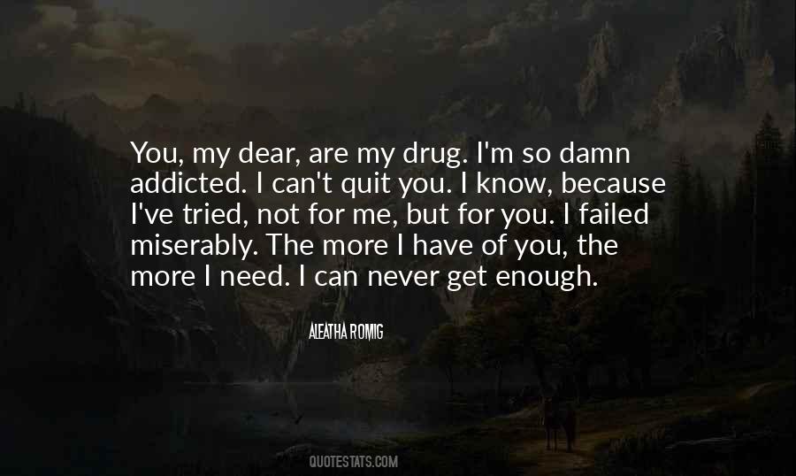 Aleatha Romig Quotes #1555459