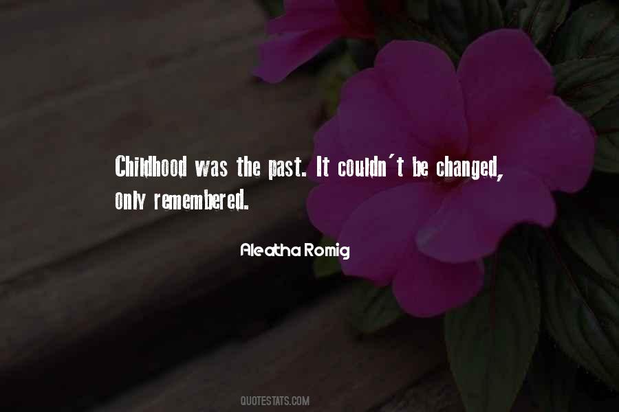 Aleatha Romig Quotes #1827947