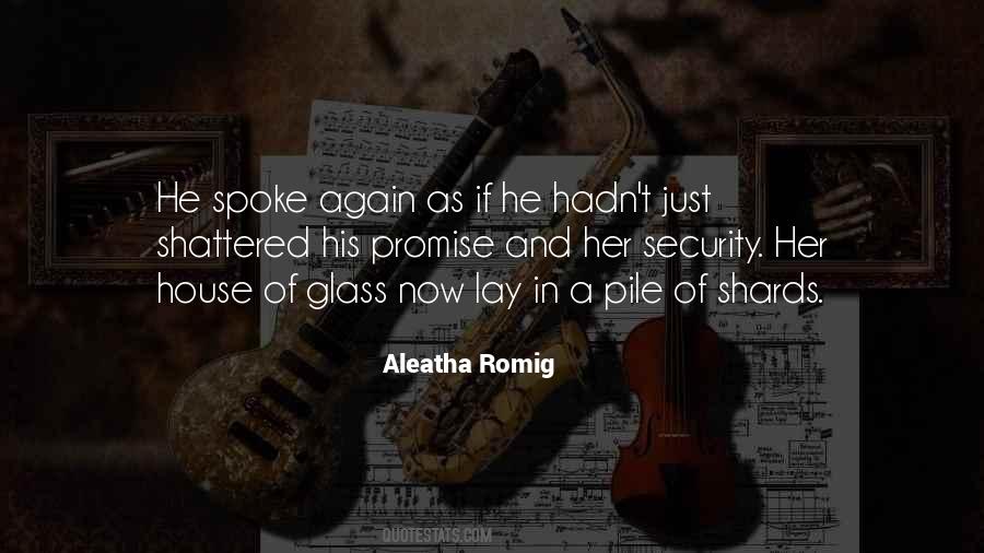 Aleatha Romig Quotes #392763