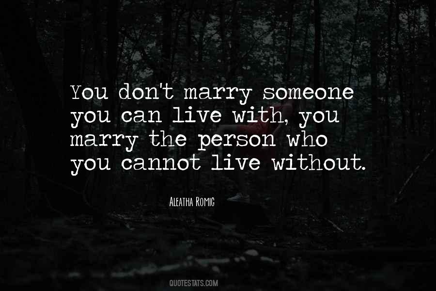 Aleatha Romig Quotes #475987