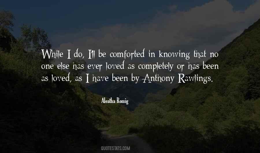 Aleatha Romig Quotes #80671
