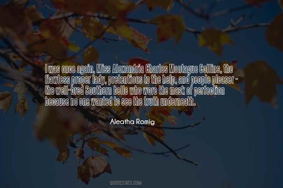 Aleatha Romig Quotes #879083