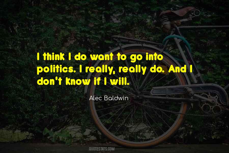 Alec Baldwin Quotes #1106190