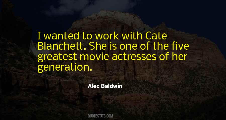 Alec Baldwin Quotes #1314672