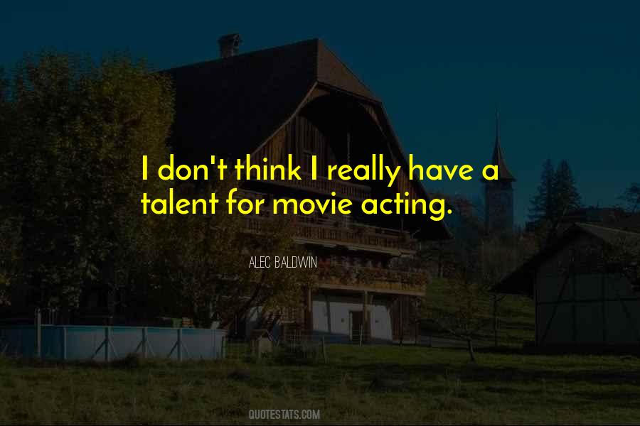 Alec Baldwin Quotes #428856